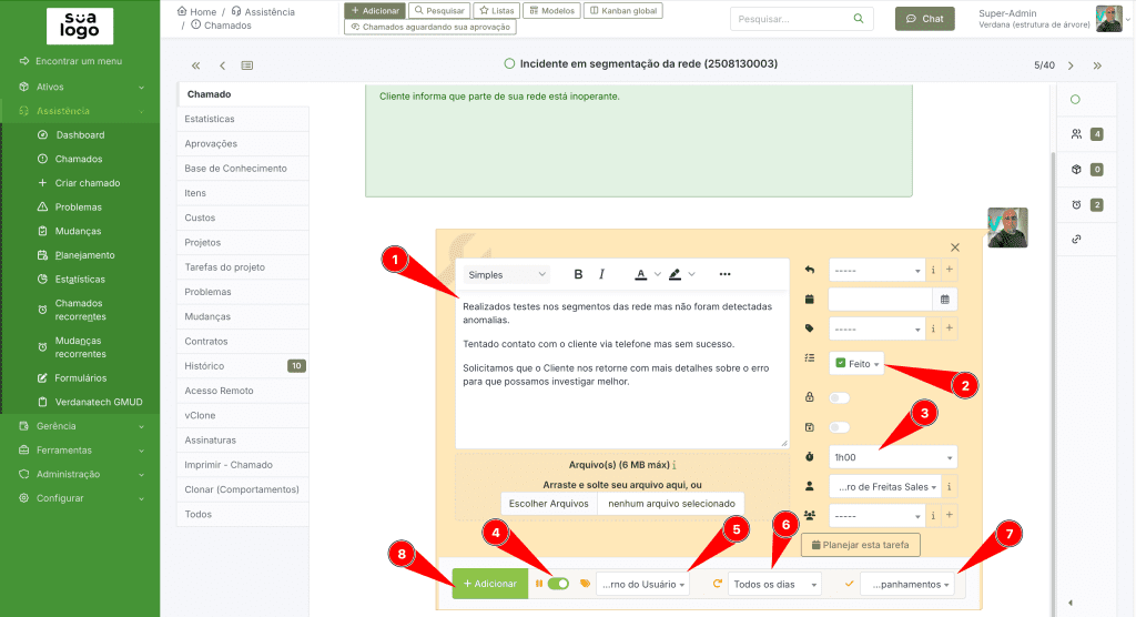 Colocando chamado com motivo de pendência no GLPi e Verdanadesk